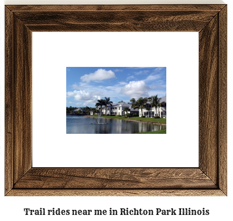 trail rides near me in Richton Park, Illinois